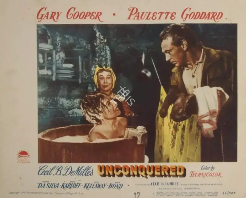Cecil B. DeMille (Director), Unconquered, 1947, Lobby card