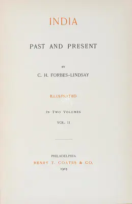C.H. Forbes Lindsay (Author), India, 1903, Authored Antiquarian Book