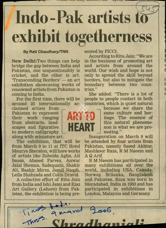 Rati Chaudhary (Reporter), Indo-Pak Artists to Exhibit Togetherness, 2006, Newspaper Clipping