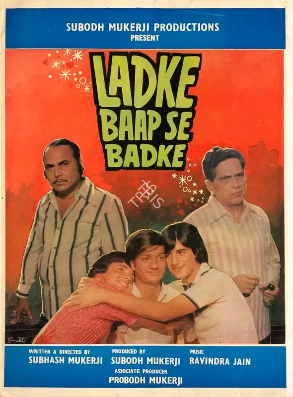 Subodh Mukerji (Producer), Ladke Baap Se Badke, 1979, Song-Synopsis Booklet