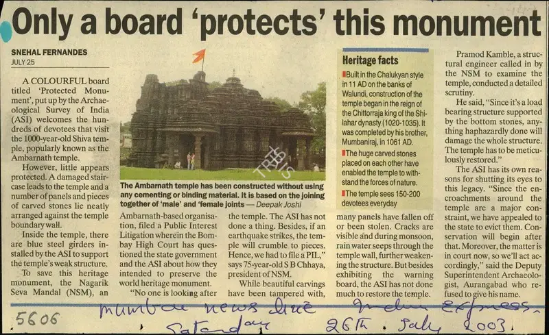 Snehal Fernandes (Reporter), Only a Board 'Protects' This Monument, 2003, Newspaper Clipping