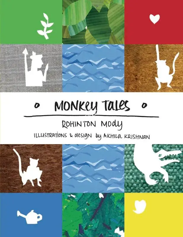 Rohinton Mody (Author), Monkey Tales, 2009, Authored Book