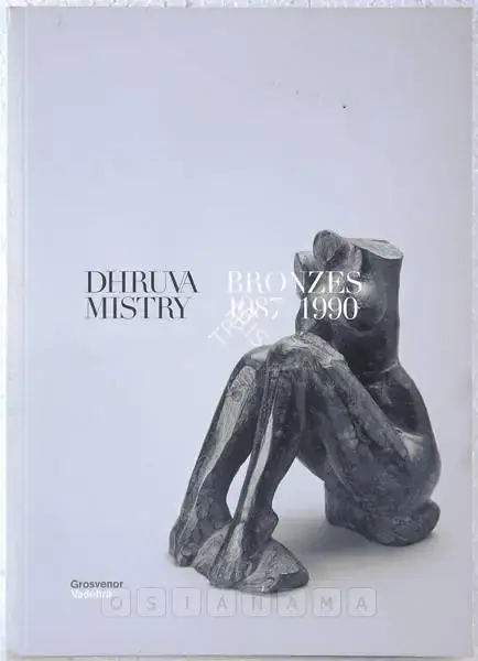 Dhruva Mistry (Artist), Dhruva Mistry, 2011, Solo Exhibition Catalogue