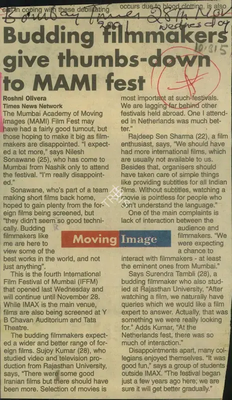 Roshni Olivera (Reporter), Budding Filmmakers give Thumbs-down to MAMI fest, 2001, Newspaper Clipping