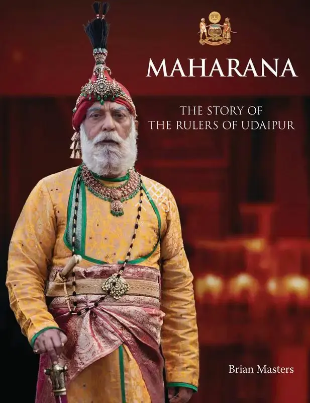 Brian Masters (Author), Maharana, 2018, Authored Book