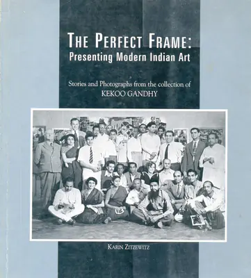 Karin Zitzewitz (Author), The Perfect Frame, 2003, Authored Book