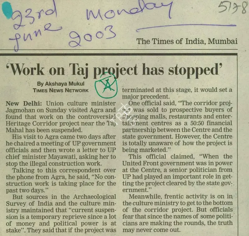 Akshaya Mukul (Reporter), Work on Taj Project has Stopped', 2003, Newspaper Clipping
