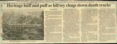 Gajindar Singh (Reporter), Heritage huff and puff as hill toy chugs down death tracks, 2003, Newspaper Clipping