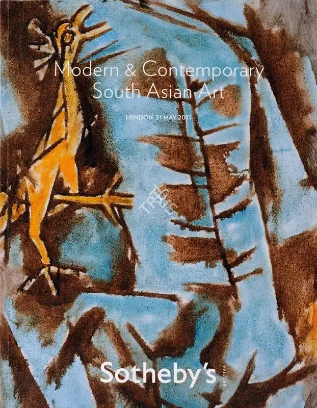 Sotheby's (Auction House), Modern and Contemporary South Asian Art, 2011, Auction Catalogue
