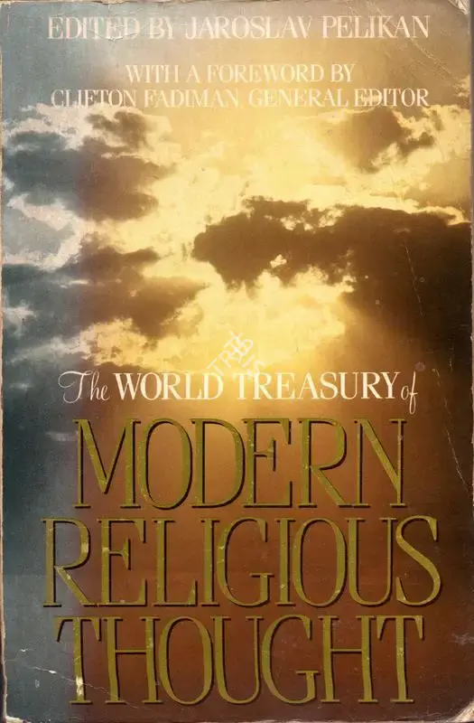 Jaroslav Pelikan (Editor), The World Treasury of Modern Religious Thought, 1990, Edited Book