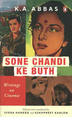 Khwaja Ahmad Abbas (Author), Sone Chandi ke Buth, 2022, Authored Book