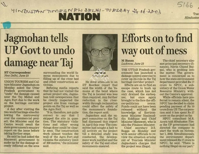M. Hasan (Reporter), Jagmohan tells UP Govt to undo damage near Taj Efforts on to find way out of mess, 2003, Newspaper Clipping