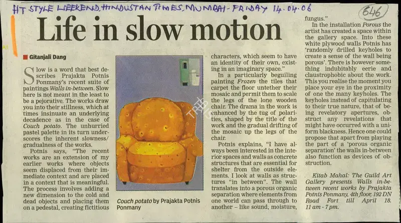Gitanjali Dang (Reporter), Life is Slow Motion, 2006, Newspaper Clipping