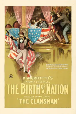 D.W. Griffith (Producer), The Birth of a Nation, 1915, Poster