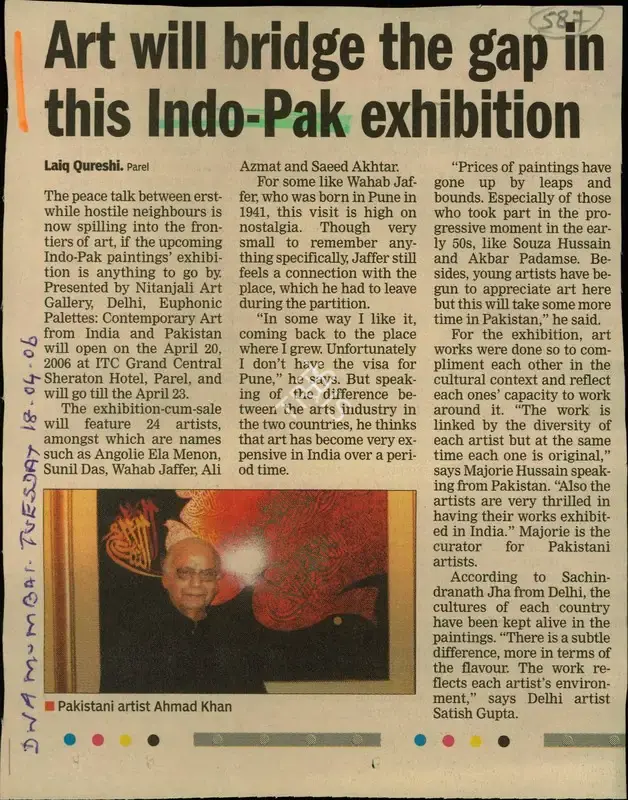 Laiq Qureshi (Reporter), Art will Bridge the Gap in This Indo-Pak Exhibition, 2006, Newspaper Clipping