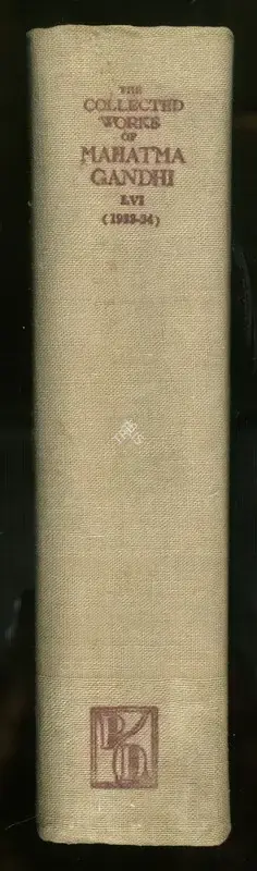 Mahatma Gandhi (Author), The Collected Works of Mahatma Gandhi, 1973, Edited Book