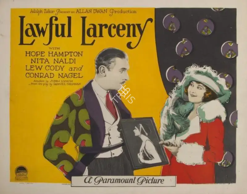 Allan Dwan (Director), Lawful Larceny, 1923, Lobby card