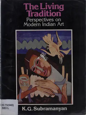 K.G. Subramanyan (Author), Living Tradition, 1987, Authored Book