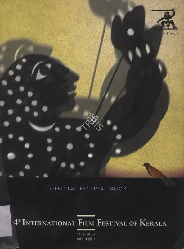 Shaji N. Karun (Chairman), International Film Festival of Kerala, 1999, International Film Festival Catalogue