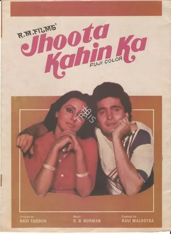 Ravi Malhotra (Producer), Jhoota Kahin Ka, 1979, Song-Synopsis Booklet
