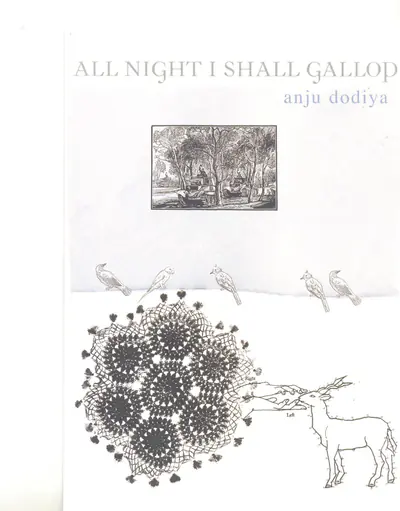 Anju Dodiya (Artist), All Night I shall Gallop, 2008, Solo Exhibition Invitation