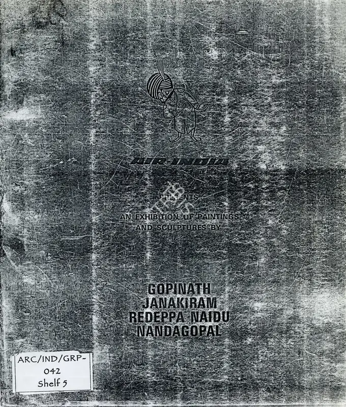 Air India (Organiser), An Exhibition of Paintings and Sculptures by Gopinath, Janakiram, Redeppa Naidu, Nandagopal, Group Exhibition Catalogue