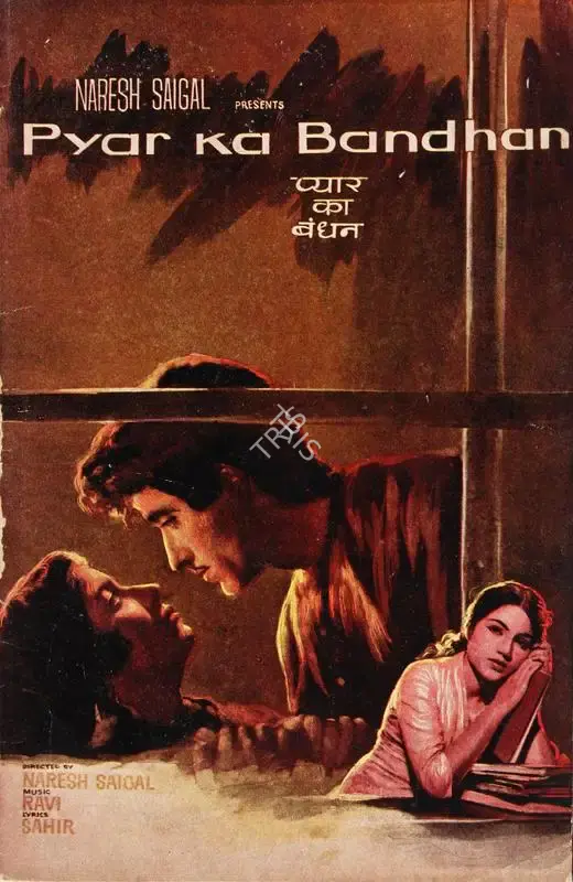 Naresh Saigal (Producer), Pyar Ka Bandhan, 1963, Song-Synopsis Booklet