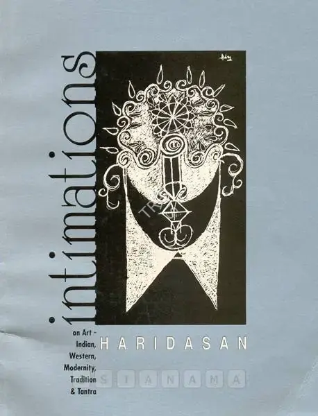 K.V. Haridasan (Artist), Intimations, 1994, Solo Exhibition Catalogue