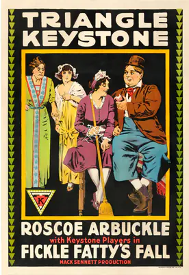 Mack Sennett (Producer), Fickle Fatty's Fall, 1915, Poster