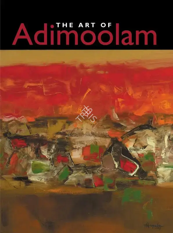 Gayatri Sinha (Author), The Art of Adimoolam, 2005, Authored Book