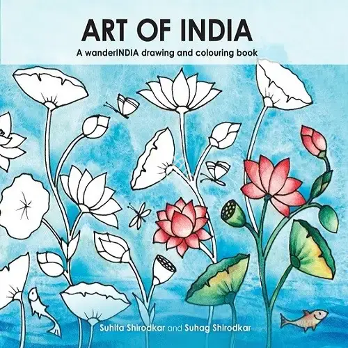 Suhita Shirodkar (Author), Art of India, 2017, Authored Book