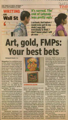 Deboiyoti Ghosh (Reporter), Art, Gold, FMPs: Your Best Bets, 2008, Newspaper Clipping