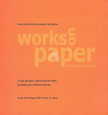 Gallery Threshold (Organiser), Works on Paper by Indian Contemporaries by Chameli Ramachandran and Paramjit Singh, 2003, Group Exhibition Invitation