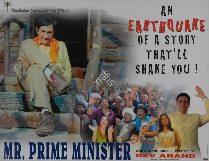 Mr Prime Minister, Producer, Actor, Director, 2005