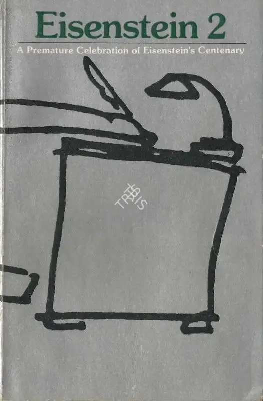 Jay Leyda (Editor), Eisenstein 2, 1985, Edited Book