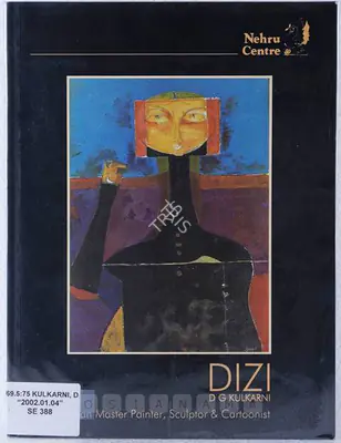 D.G. Kulkarni (Artist), D. G. Kulkarni (DIZI), 2001, Solo Exhibition Catalogue