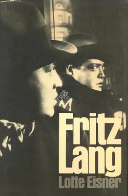 Lotte H. Eisner (Author), Fritz Lang, 1976, Authored Book