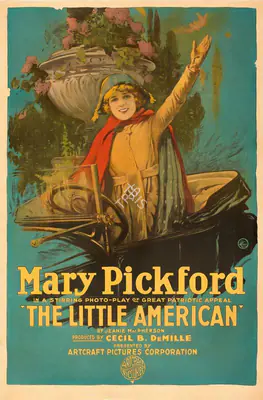 Cecil B. DeMille (Producer), The Little American, 1917, Poster
