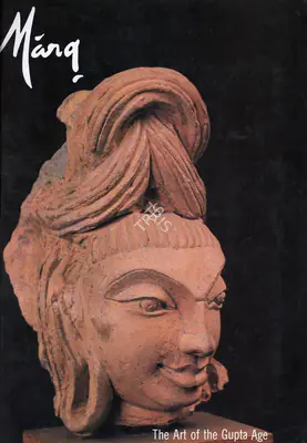 Khandalavala, Karl J. (Guest Editor). Marg - The Art of the Gupta Age. 42(3). Bombay: J.J. Bhabha, 1991 | Magazine | FineArts | 00760328