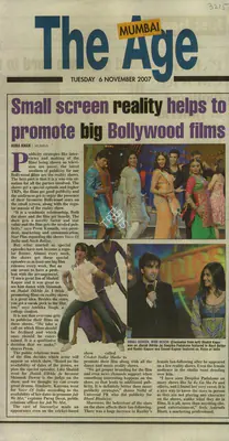 Asra Khan (Reporter), Small Screen reality helps 10 Promote Big Bollywood Films, 2007, Newspaper Clipping
