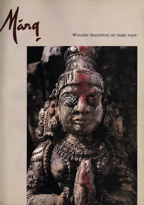 Michell, George (Guest Editor). Marg - Wooden Traditions of Tamil Nadu. 43(2). Bombay: J.J. Bhabha, 1991 | Magazine | FineArts | 00760331