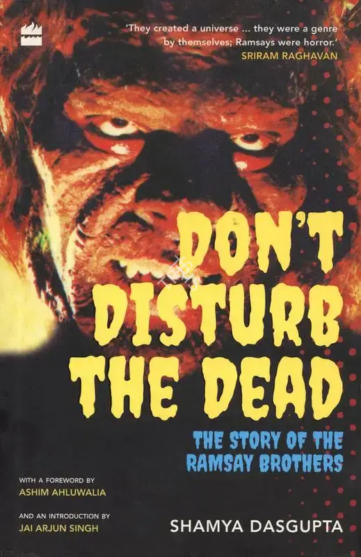 Shamya Dasgupta (Author), Don't Disturb the Dead, 2017, Authored Book