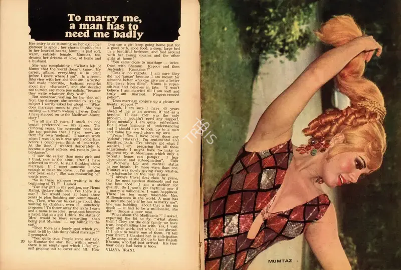 Vijaya Irani (Interviewer), To marry me, a man has to need me badly, 1973, Conversation