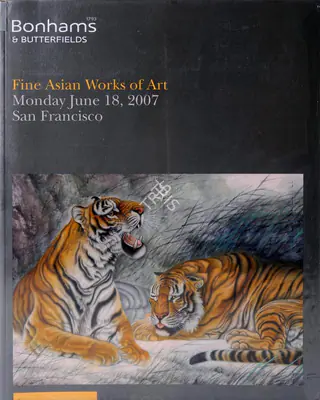 Bonhams (Auction House), Fine Asian Works of Art, 2007, Auction Catalogue
