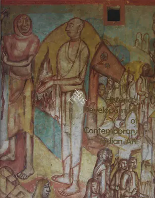Ratan Parimoo (Editor), Historical Development of Contemporary Indian Art 1880-1947, 2009, Edited Book