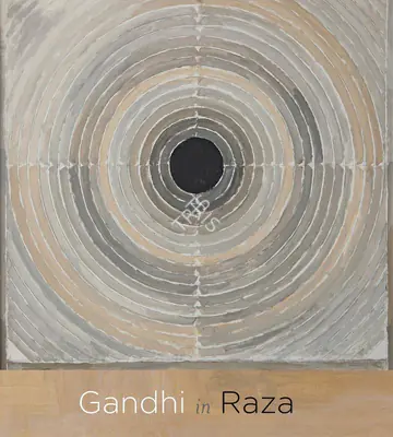 Nandalal Bose (Author), Gandhi in Raza, 2017, Authored Book