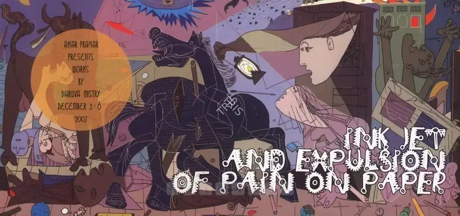 Dhruva Mistry (Artist), Ink Jet and Expulsion of Pain on Paper, 2007, Solo Exhibition Invitation