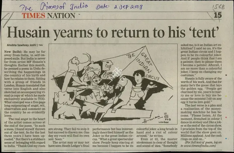 Anubha Sawhney Joshi (Reporter), Husain Yearns to Return to his 'Tent', 2008, Newspaper Clipping