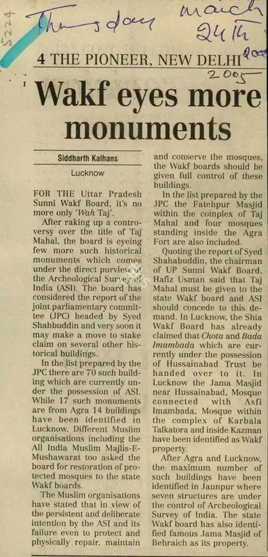 Siddharth Kalhans (Reporter), Wakf Eyes More Monuments, 2005, Newspaper Clipping