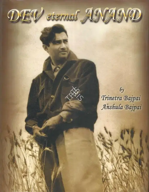 Trinetra Bajpai (Author), Dev Eternal Anand, 2017, Authored Book